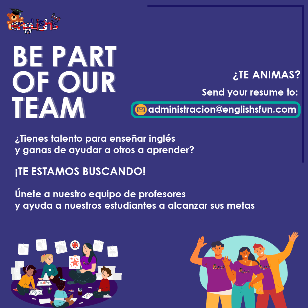 BE PART OF OUR TEAM English Is Fun
